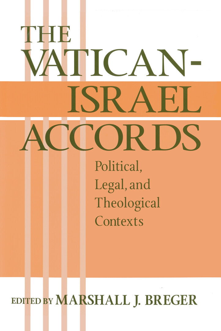 Cover image for The Vatican Israel Accords ISBN 9780268043582